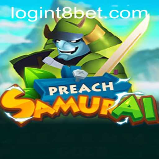 PreachSamurai: A New Era of Gameplay and Strategy